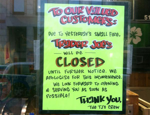Closed Trader Joe's on Boylston Street in the Back Bay, due to fire