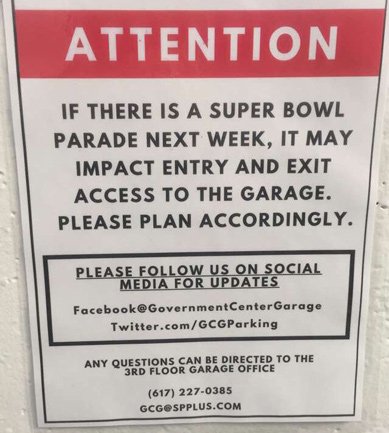 Sign at Government Center garage warning of possible exiting issues should the Pats win the Super Bowl and hold a parade