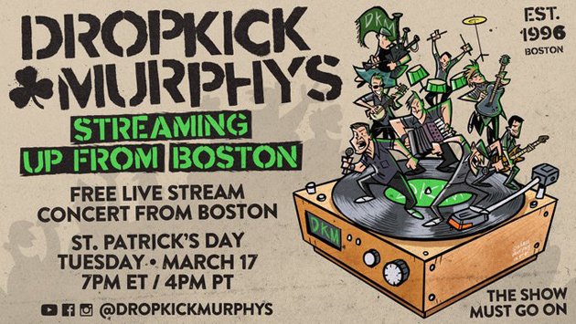 Dropkick Murphys to stream on Tuesday