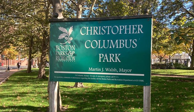 Sign in Christopher Columbus Park that still says Martin J. Walsh is mayor