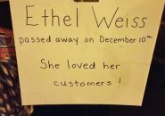 Ethel Weiss has passed away